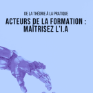EBOOK - « Acteurs de la formation : Maîtrisez l'IA »